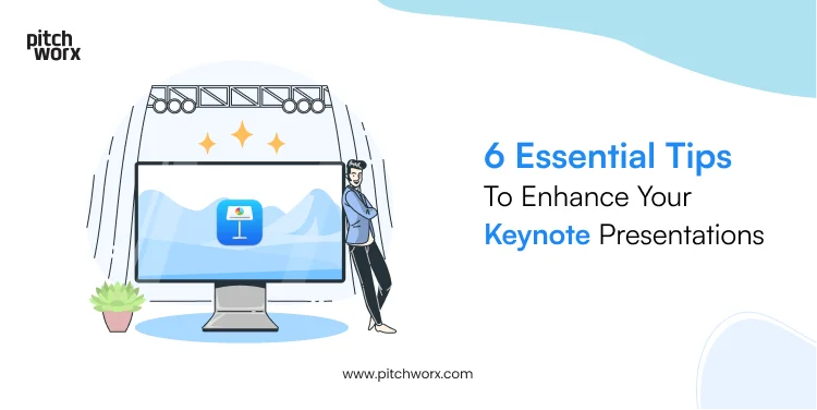 6-Essential-Tips-to-Enhance-Your-Keynote-Presentations