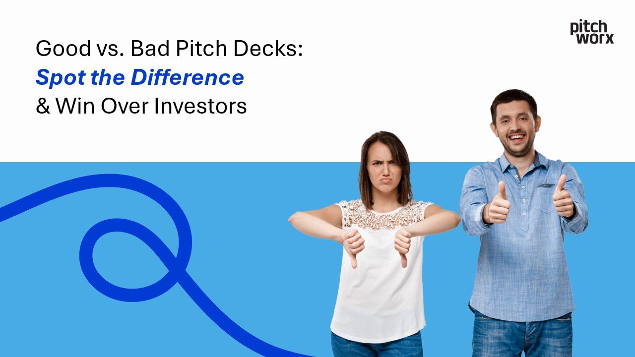 good vs bad pitch decks spot the difference & win over investors