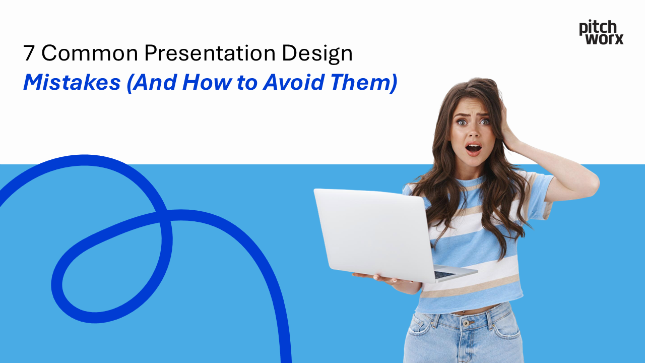 7-Common-Presentation-Design-Mistakes-And-How-to-Avoid-Them